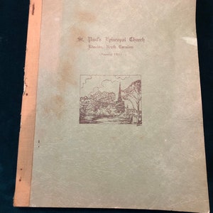 History of St. Paul’s Episcopal Church in Edenton, NC by the Reverend George Blake Holmes