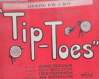 Looking for a Boy 1925 Gershwin Sheet Music from Broadway Musical Comedy "Tip Toes"