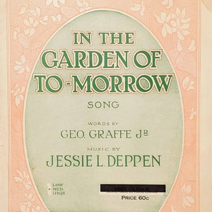 In the Garden of Tomorrow 1924 Vintage Sheet Music