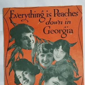 Alles is Peaches Down in Georgië 1918 Leo Feist Bladmuziek