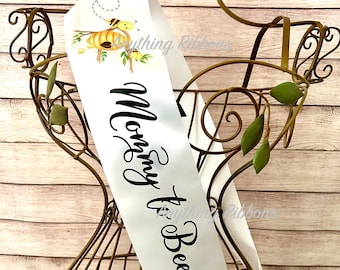 Bee Theme Shower Sash- Mommy to bee Sash