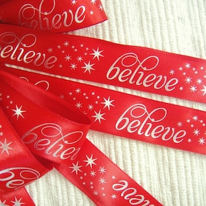 7/8&quot; Believe personalized continuous printed hot stamped ribbon.
