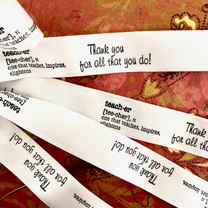7/8 inch wide Teacher Appreciation personalized continuous printed hot stamped ribbon.