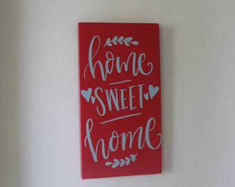 Home Sweet Home wood sign *Handmade on Maui*