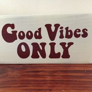 Good Vibes Only mini sign | Shelf sitter | Retro style