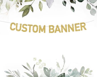 Custom Glitter Banner /Personalized banner /Personalized sign /Custom Name Sign /Custom Birthday Sign/Custom birthday banner/Party banner