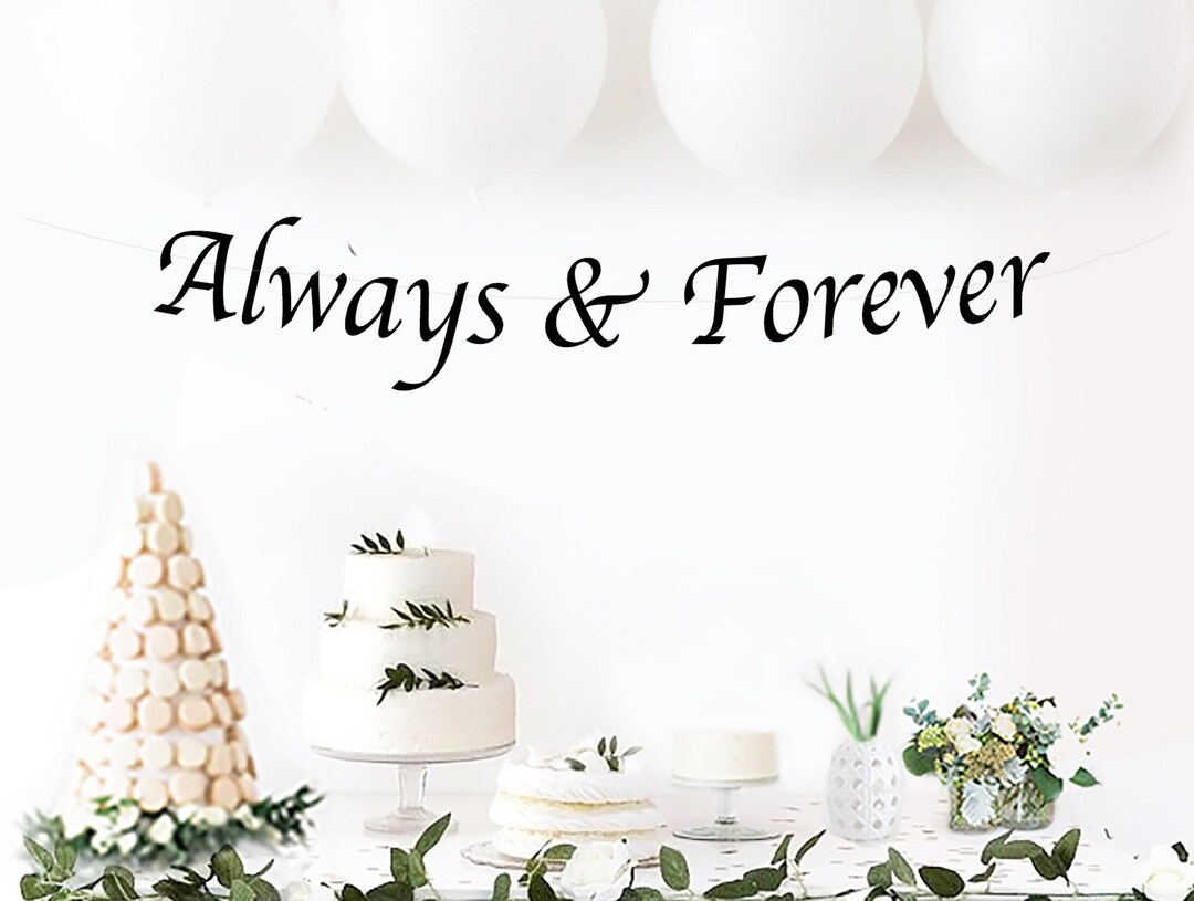 Always&forever, Always and Forever Banner, Bridal Shower Banners,bridal ...