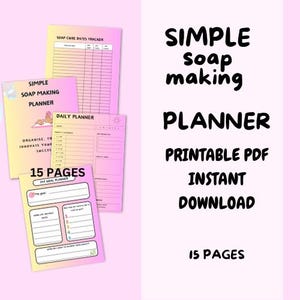 May include: A printable PDF planner for simple soap making. The planner has 15 pages and includes a soap cure dates tracker, daily planner, and goal planner. The planner is pink and yellow with a cartoon illustration of a soap bar.