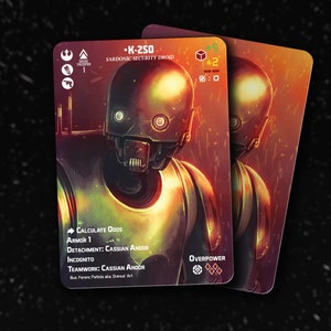 K-2SO (Sardonic Security Droid) - Legion - Custom Alt Card