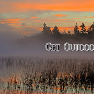 Get Outdoors, Adirondack Sunrise, Inspirational Photo, Photographic Sunrise, Landscape Art, Mountain Photo, Nature Print, Lake Placid