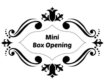 Mini Box Opening Upgrade