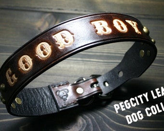 Good Boy Dog Collar / Custom Sized Leather Dog Collar For Your Good Boy By PegCity Leather / Quality Leather Dog Collar Customized And Sized