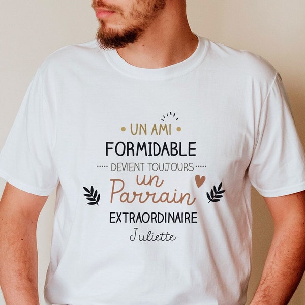 T-shirt personnalisé Parrain extraordinaire - cadeau parrain- demande parrain