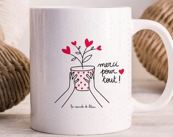 Mug personnalisé merci pour tout | tasse remerciement personnalisée | illustration unique | cadeau remerciement | Mug à message