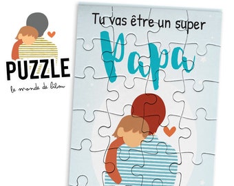 Puzzle Tu vas être un super papa - annonce grossesse - annonce futur papa - jeu annonce futur bébé - cadeau futur papa - boite à papa