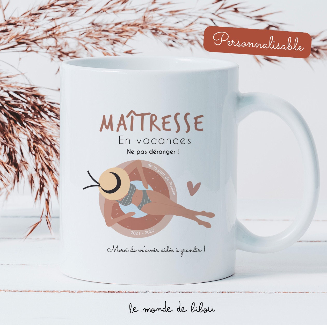 Mug Maîtresse en Vacances - Cadeau Maîtresse Merci Remerciement Maîtresse