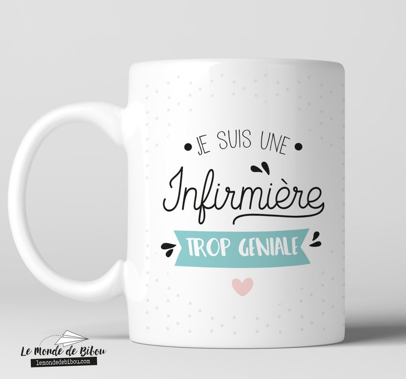 Mug infirmière trop géniale cadeau infirmière aide soignante super infirmière mug métier image 1