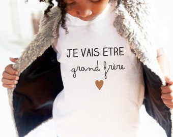 T-shirt  Je vais être grand frère ou grande sœur - annonce grossesse - future grand sœur - futur grand frère