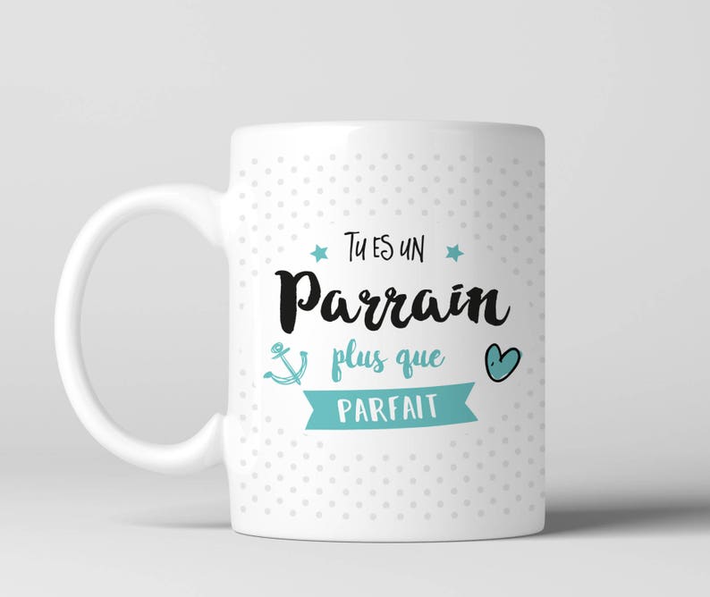 Mug cadeau Je suis un parrain plus que parfait - Créatrice ETSY : lemondedebibou