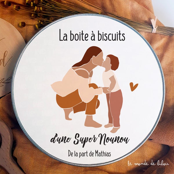 Boite métal personnalisée - boite à biscuits pour une super nounou - fête des nounous - cadeau fin d'année - cadeau nounou