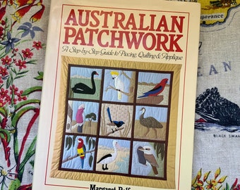 Australian Patchwork: guide to piecing, quilting & appliqué Vintage Book - Australian animals - Quilting Book - Australian floral patterns