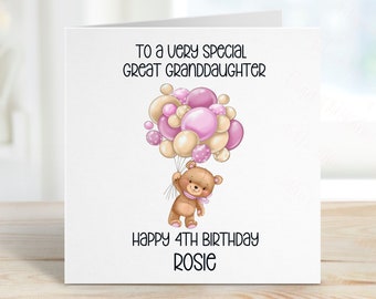 May include: A white card with a pink and beige teddy bear holding balloons. The card reads "To a very special great granddaughter Happy 4th Birthday Rosie".