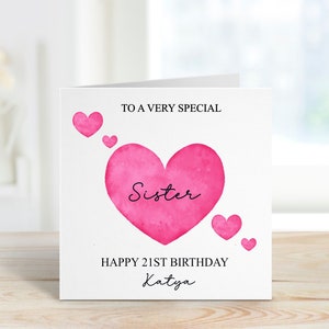 Carte d'anniversaire personnalisée de soeur, carte d'anniversaire personnalisée pour elle, carte d'anniversaire de n'importe quel âge, 18, 21, 30, 40, carte spéciale de soeur