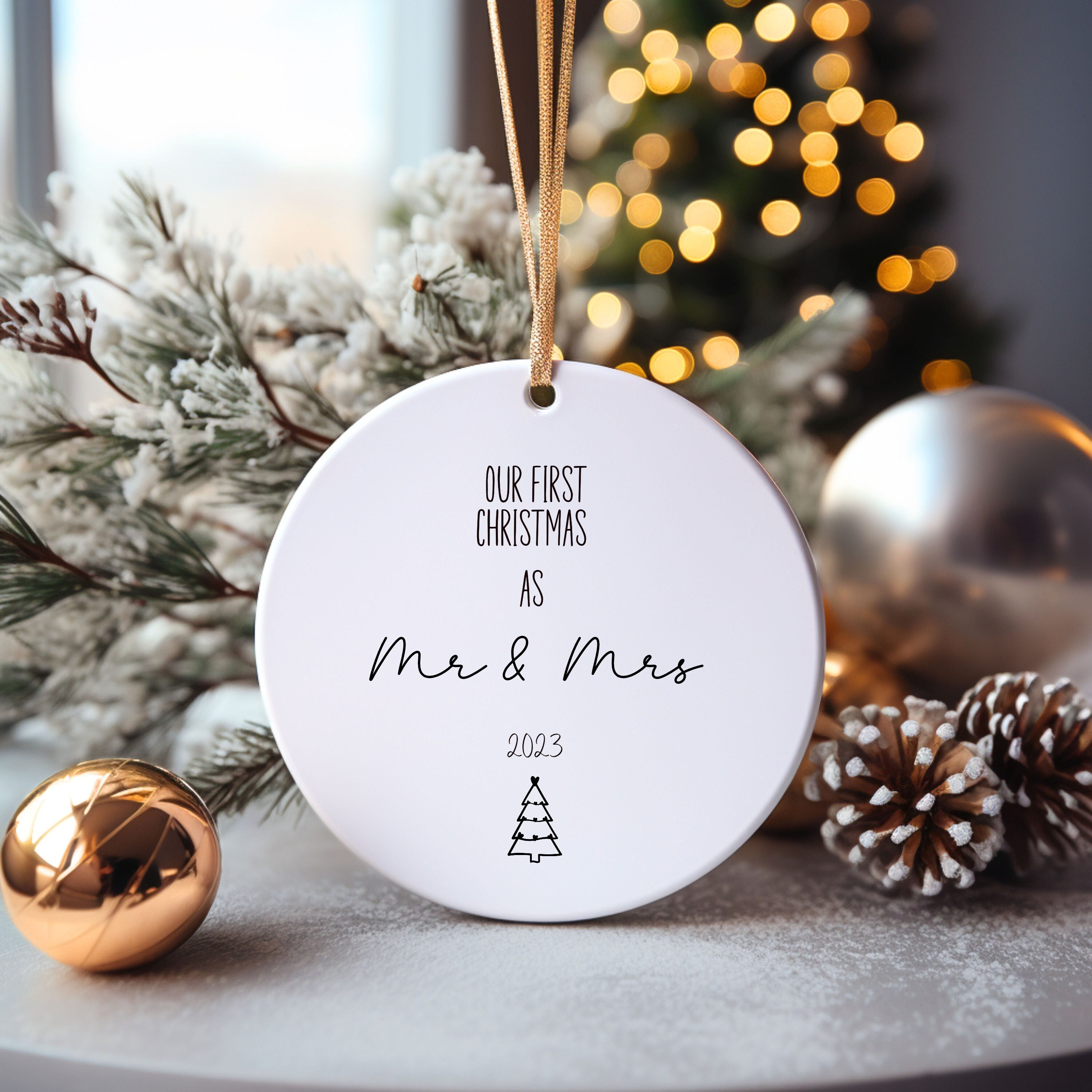 First Christmas as Mr and Mrs Bauble 2023 1st Xmas as A Mrs