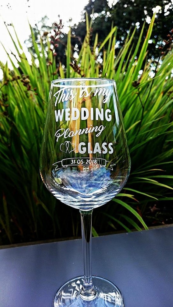 Engraved Wedding Planning Wine Glass Personalised With Date Etsy UK