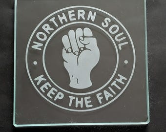 Northern Soul Keep the Faith Engraved Glass Coaster, Scooter, Mod