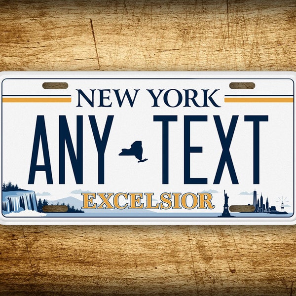 Personalized 6x12 New York Excelsior Custom Novelty License Plate