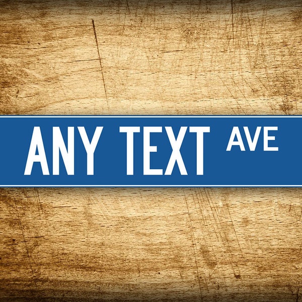 Personalized 4"x18" Blue Street Sign ANY TEXT Customized Decorator Road Sign