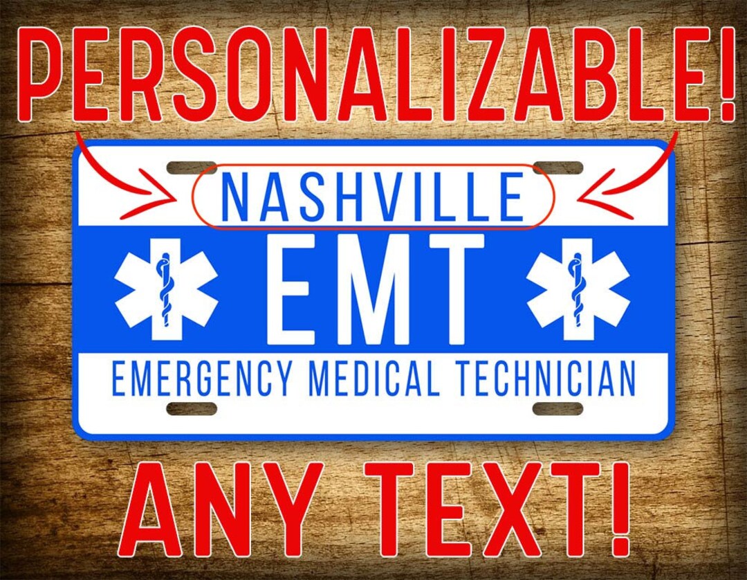 Personalized 6x12 EMT Emergency Medical Technician License Plate Custom