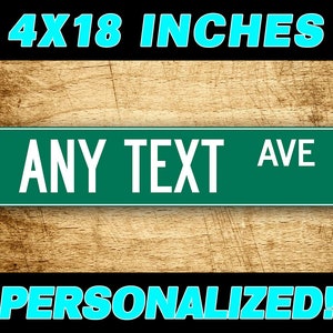 Personalized Green 4"x18" ANY TEXT Street Sign Customized Decorator Road Sign