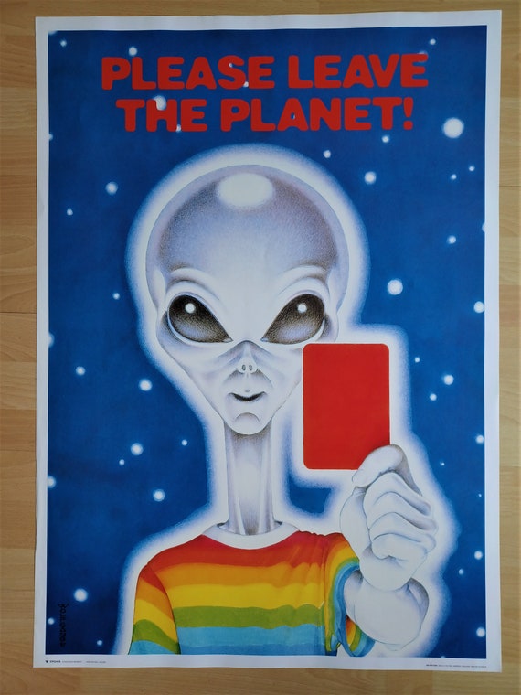 Please Leave the Planet Art by Wolfgang Authentic 1997 Poster - Etsy