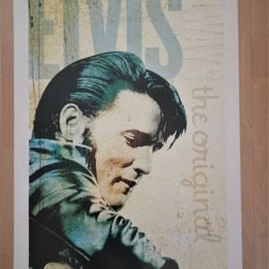 Elvis the Always The Original Authentic Licensed Poster