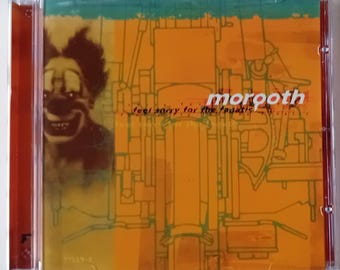 Morgoth - Feel Sorry For The Fanatic 1996 CD Zupełnie nowy