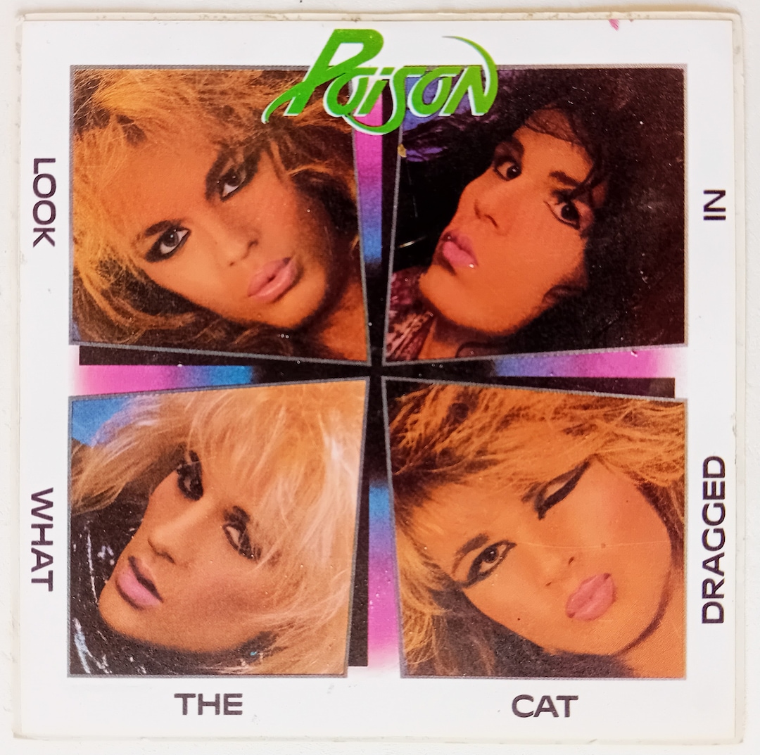 Poison First Album Poison Look What the Cat Dragged in 1980's Vintage Sticker - Etsy
