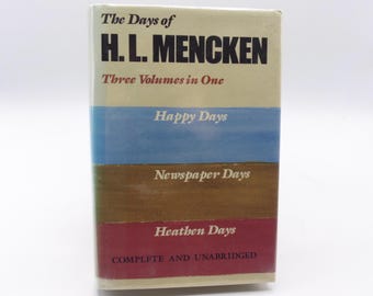 The Days of HL Mencken, 1989, Three in One Volume, Complete and Unabridged, Vintage Hardback Autobiography
