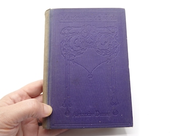 Marguerite de Valois by Alexandre Dumas, published by T. Nelson and Sons, c. early c20th, Vintage Hardback Novel