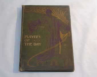 Players of the Day, c1902, Antique Art Nouveau Photo Portraits, Rare Hardback, Beautifully Illustrated