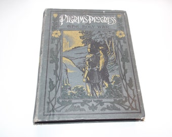 Pilgrim's Progress par John Bunyan, Collins Clear-Type Press, c.1932, vintage Illustrated Hardback