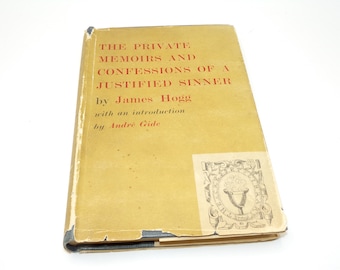 The Private Memoirs and Confessions of a Justified Sinner by James Hogg, 1947, Vintage Hardback Novel
