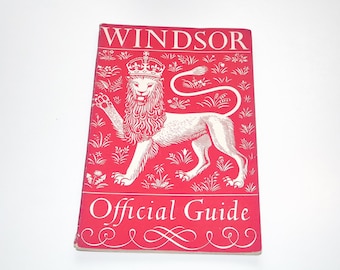 Windsor Official Guide 1953, 6th Imp. published by Oxley and Son, Vintage Booklet