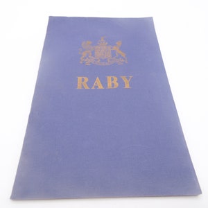 Raby : son château et ses seigneurs par Owen Stanley Scott, 5e édition, 1960, livret vintage image 1