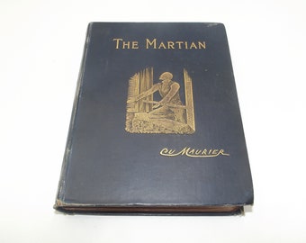 The Martian by George Du Maurier, 1896, 1st edition, Victorian Antique Illustrated Hardback Novel