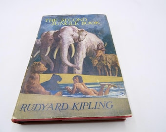 The Second Jungle Book by Rudyard Kipling, 1966, Vintage Illustrated Hardback with Dust-jacket