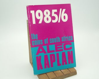 The Coins of South Africa 1985/86 by Dr Alec Kaplan and Stan Kaplan, 1986, Vintage Numismatic Booklet