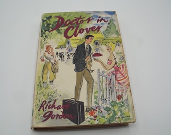 Doctor in Clover by Richard Glover, 1960, published by The Reprint Society, Vintage Humour Hardback Novel