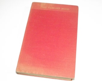 The Vagrant Mood by W. Somerset Maugham, 1st Edition, 1952, Vintage Essays Hardback